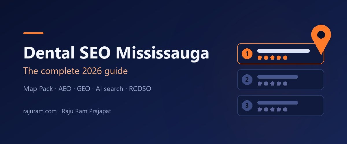 Dental SEO Mississauga guide 2026 - Google Map Pack top 3 results for a Mississauga dental office
