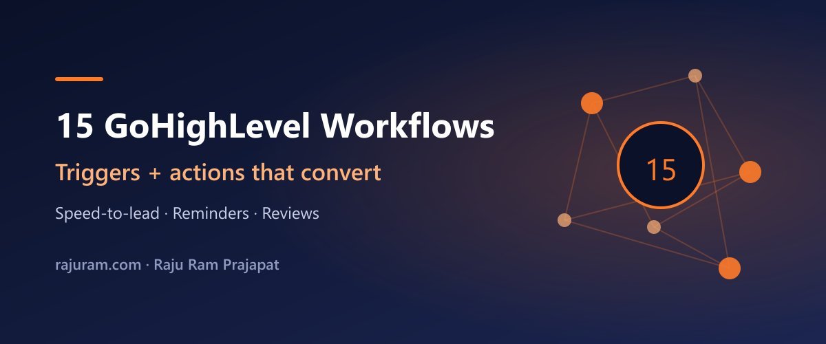 GoHighLevel workflow examples and automation templates for 2026